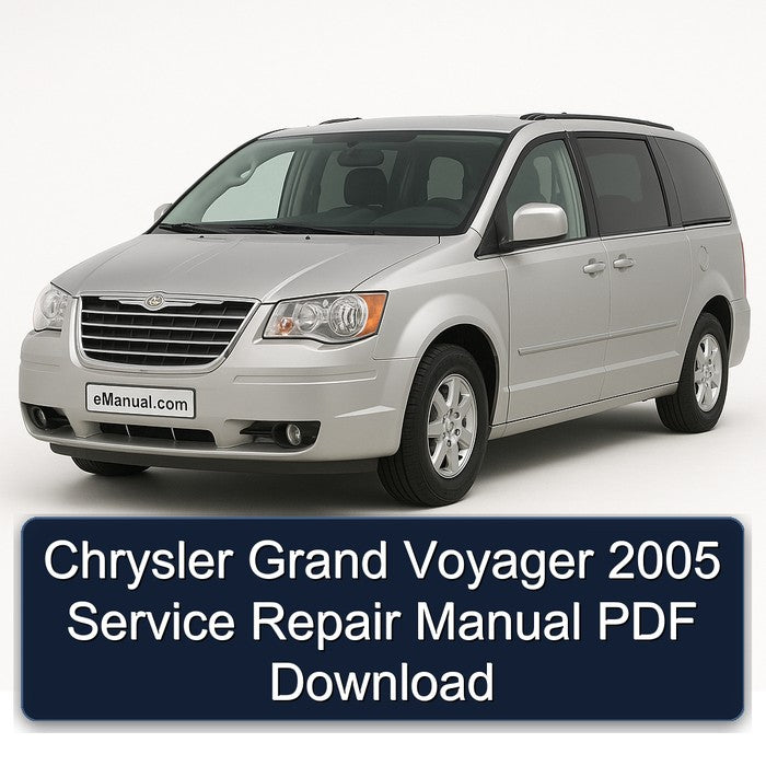 Chrysler Grand Voyager 2005 Service Repair Manual