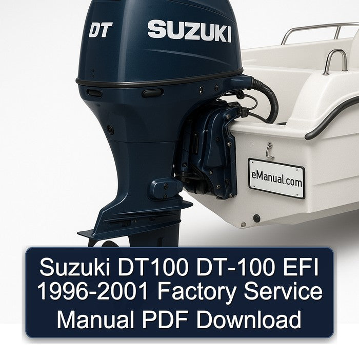 Suzuki DT100 DT-100 EFI 1996-2001 Factory Service Manual