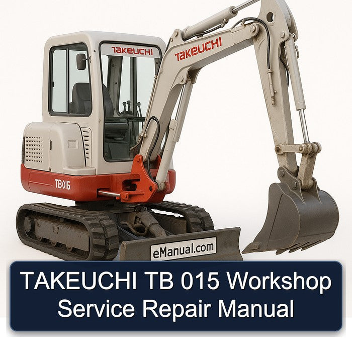 TAKEUCHI TB 015 Workshop Service Repair Manual