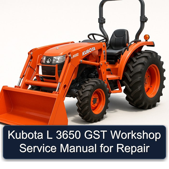 Kubota L 3650 GST Workshop Service Manual for Repair