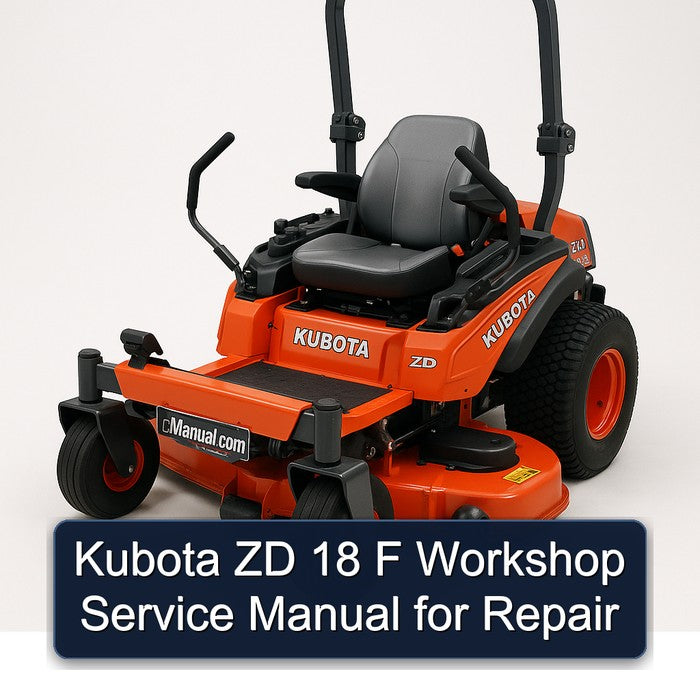 Kubota ZD 18 F Service Repair Workshop Manual PDF