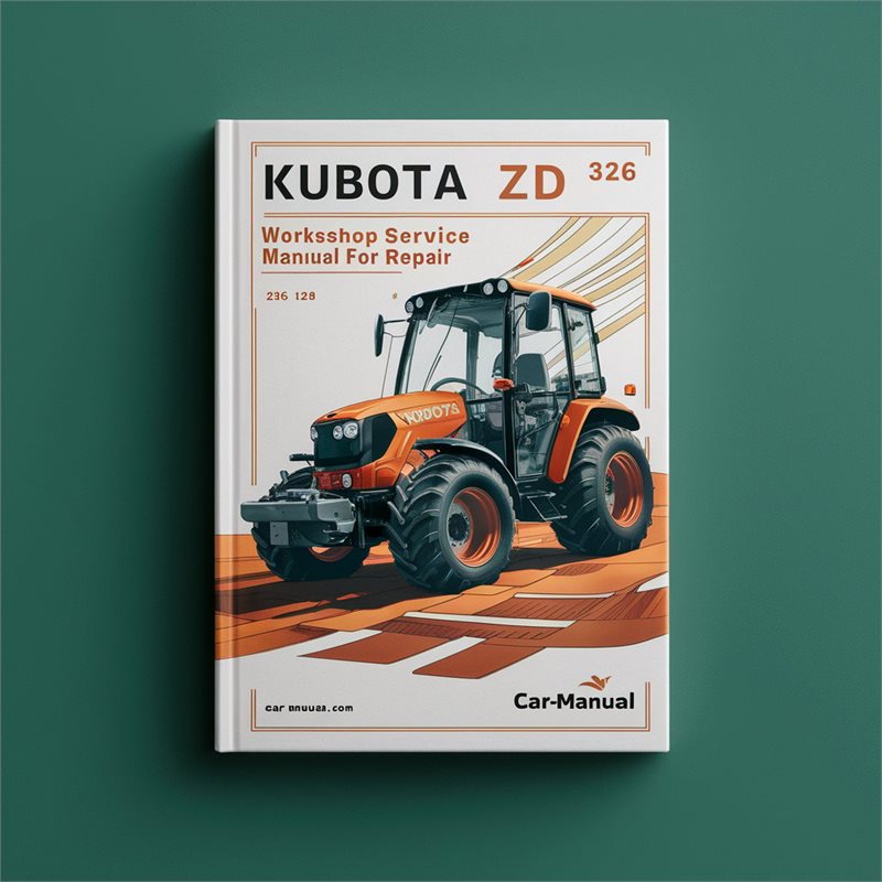 Kubota ZD 326 Service Repair Workshop Manual PDF