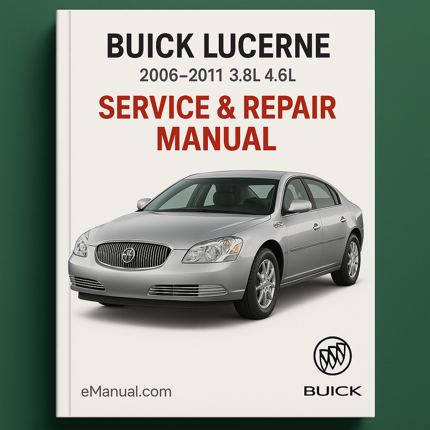 Manual de servicio y reparación de Buick Lucerne 2006-2011 3.8L 4.6L