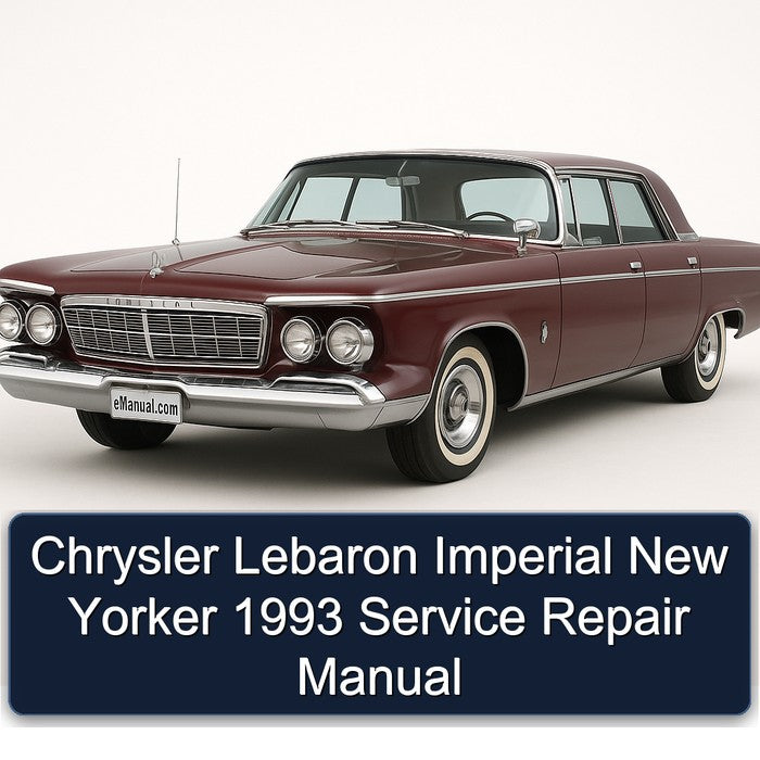 Chrysler Lebaron Imperial New Yorker 1993 Service Repair Manual
