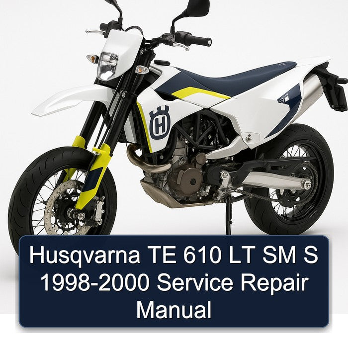 Husqvarna TE 610 LT SM S 1998-2000 Service Repair Manual