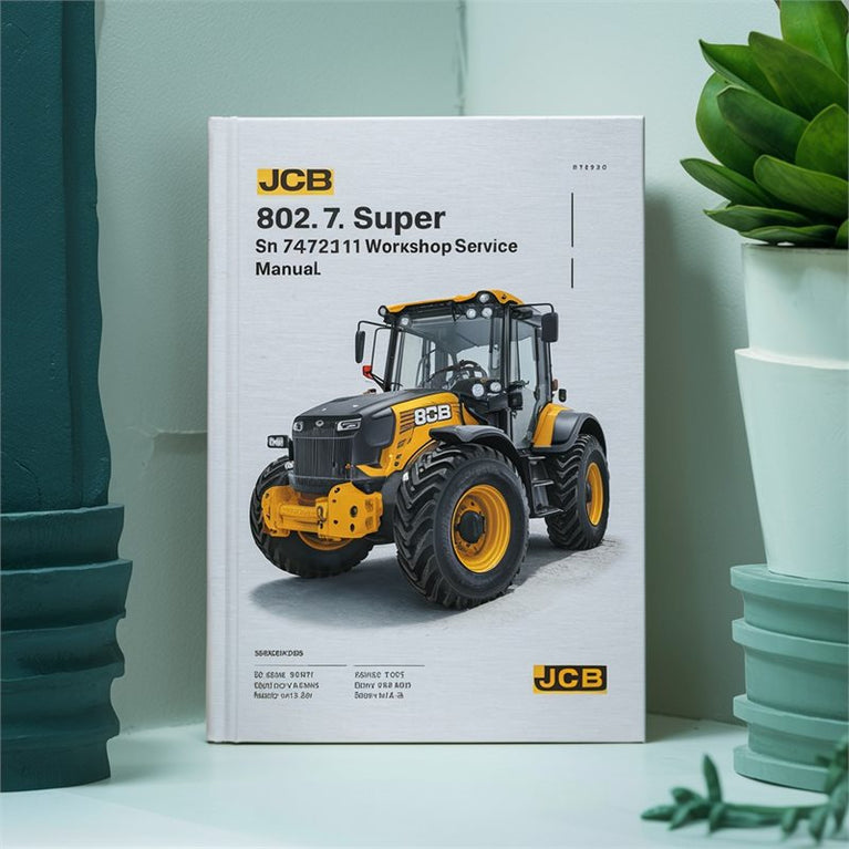 JCB 802.7 Super SN 747211 Onwards Service Repair Workshop Manual PDF