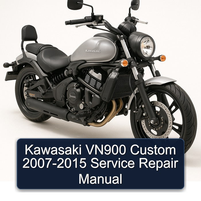 Kawasaki VN900 Custom 2007-2015 Service Repair Manual