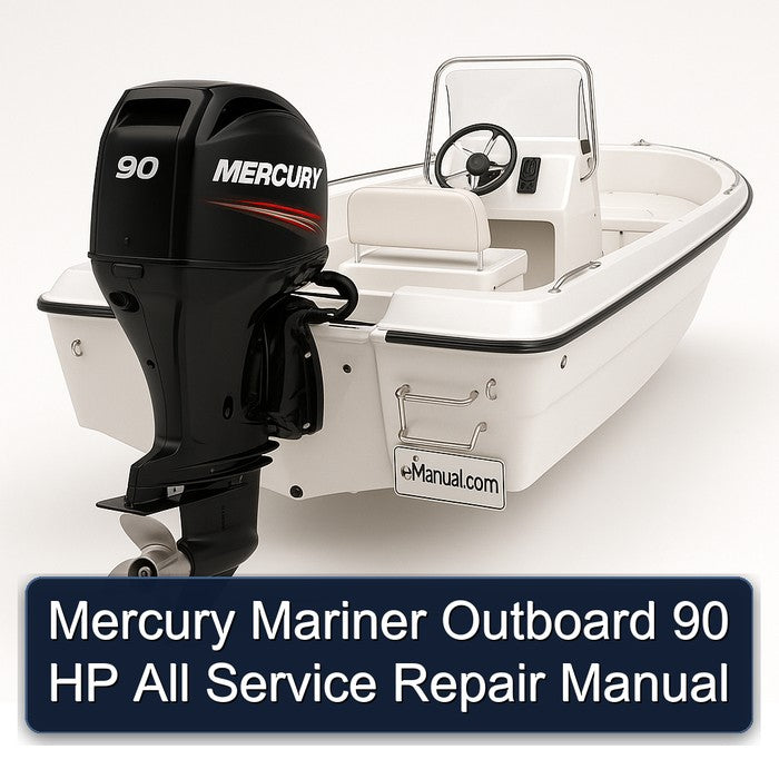 Mercury Mariner Outboard 90 HP All Service Repair Manual