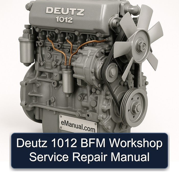 Deutz 1012 BFM Workshop Service Repair Manual