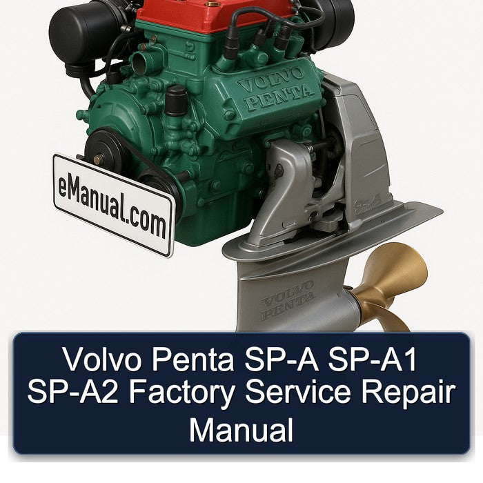 Volvo Penta SP-A SP-A1 SP-A2 Factory Service Repair Manual