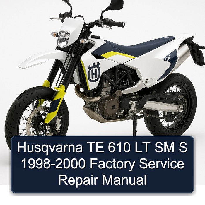 Husqvarna TE 610 LT SM S 1998-2000 Factory Service Repair Manual