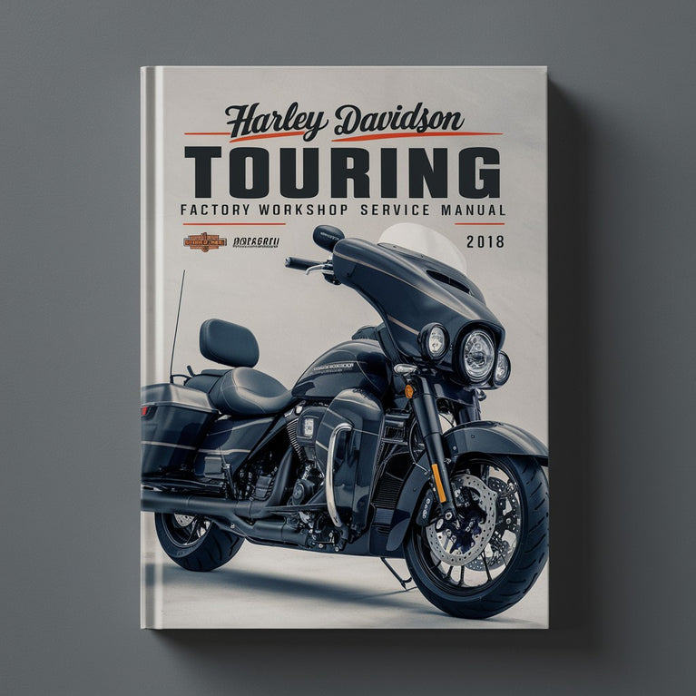 Manual de reparación y servicio del taller de fábrica de Harley Davidson Touring 2018