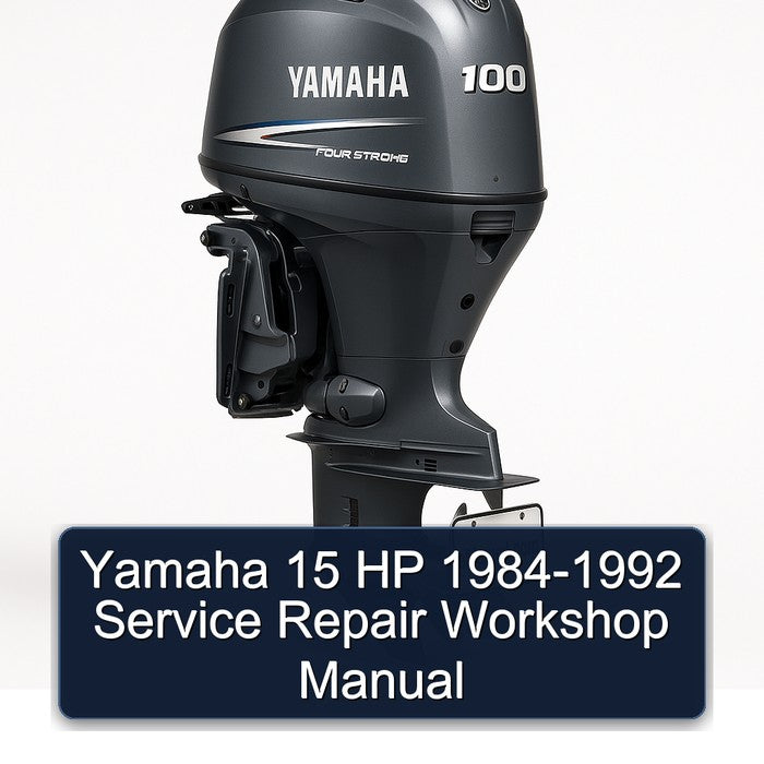 Yamaha 15 HP 1984-1992 Service Repair Workshop Manual