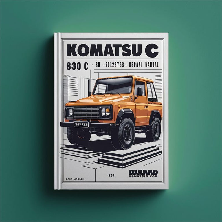 Komatsu 830 C SN 202753 UP Service Repair Workshop Manual PDF