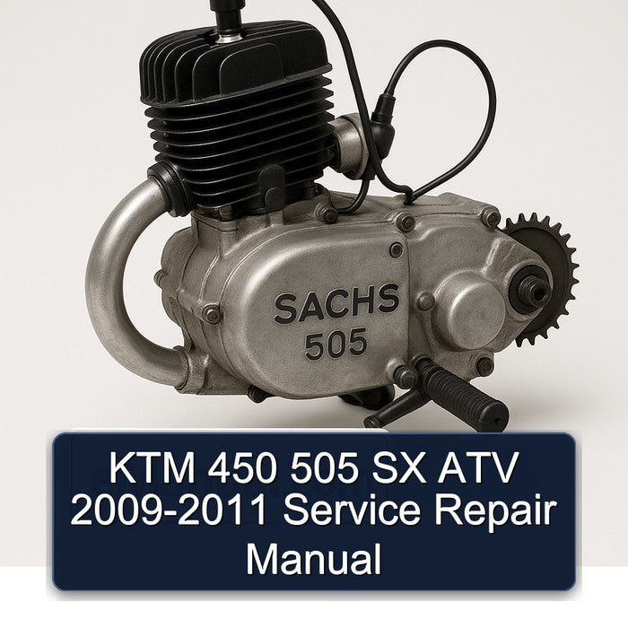 KTM 450 505 SX ATV 2009-2011 Service Repair Manual