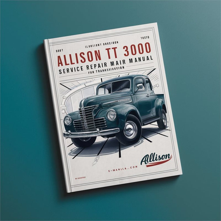 Allison TT 3000 Series Transmissions Service Repair Workshop Manual PDF