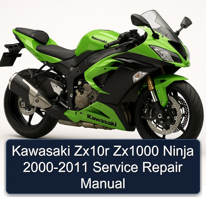 Kawasaki Zx10r Zx1000 Ninja 2000-2011 Service Repair Manual