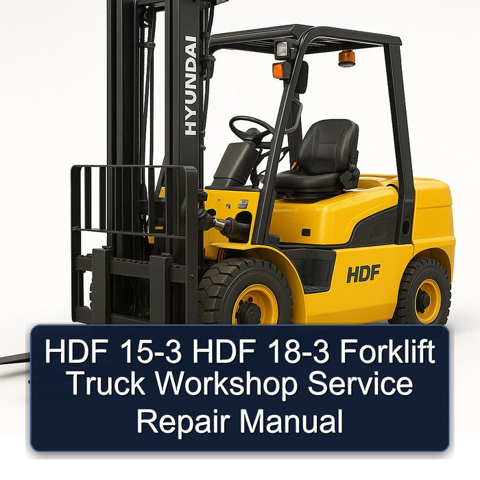 HDF 15-3 HDF 18-3 Forklift Workshop Service Repair Manual