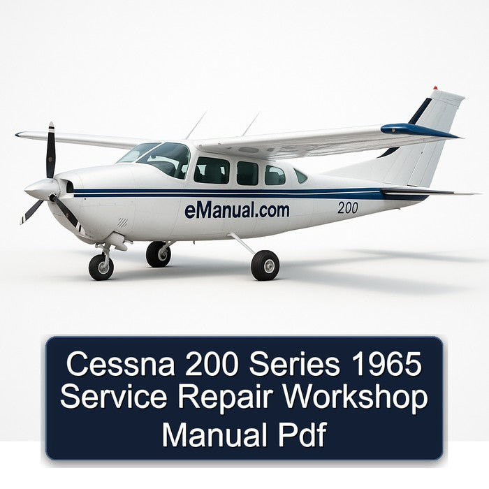 1965 Cessna 200 Series Service Repair Workshop Manual PDF