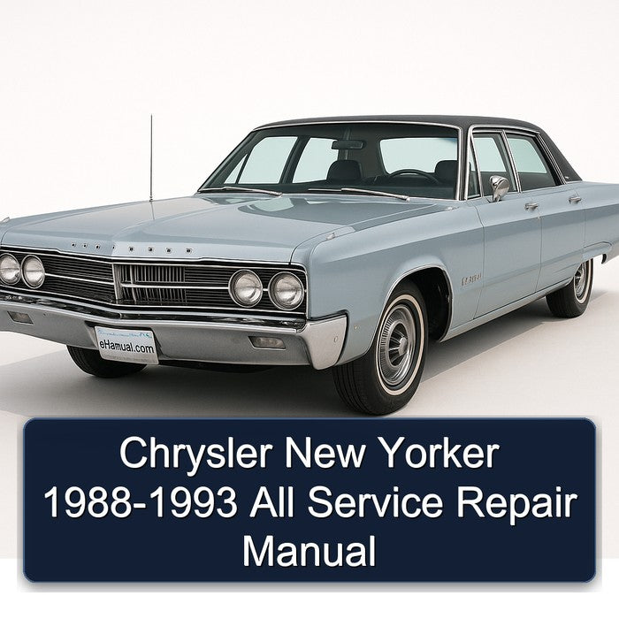 Chrysler New Yorker 1988-1993 All Service Repair Manual