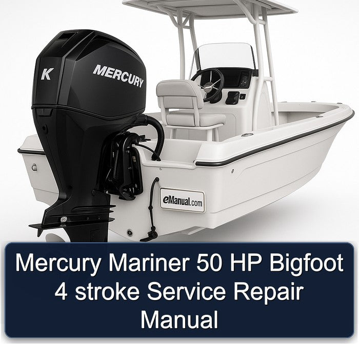 Mercury Mariner 50 HP Bigfoot 4 stroke Service Repair Manual