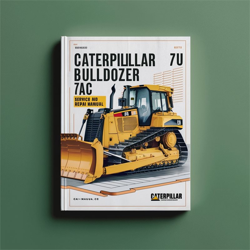 Caterpillar 7U Bulldozer 7AC Service Repair Workshop Manual