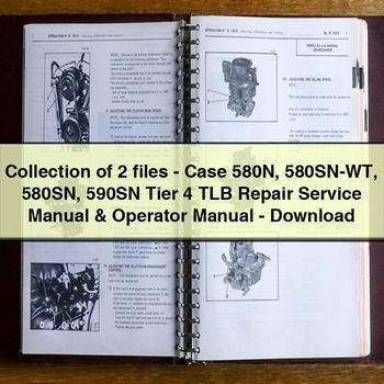Collection 2 FILES-CASE 580N 580SN-WT 580SN 590SN Tier 4 TLB Operator Operator's Manual PDF