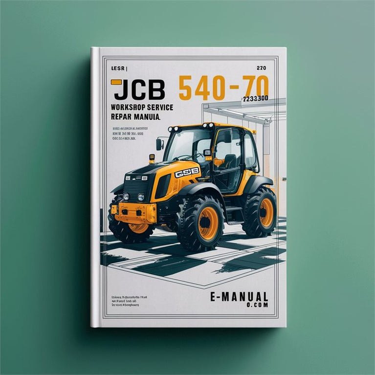 JCB 540 70 1232500-1232999 Service Repair Workshop Manual PDF