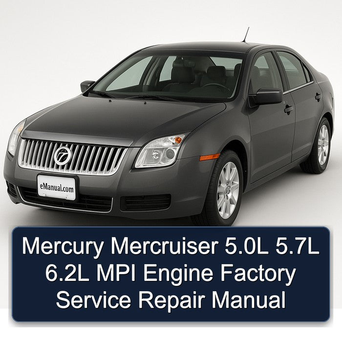 Mercury Mercruiser 5.0L 5.7L 6.2L MPI Engine Factory Service Repair Manual