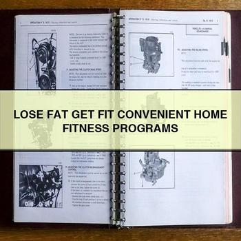 LOSE FAT GET FIT CONVENIENT HOME FITNESS PROGRAMS