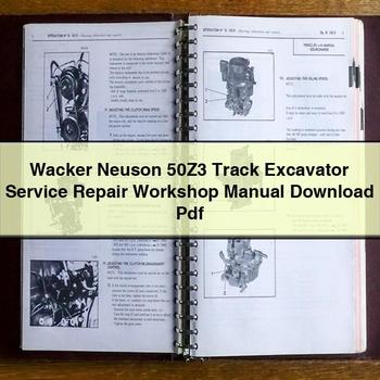 Wacker Neuson 50Z3 Track Excavator Service Repair Workshop Manual Pdf