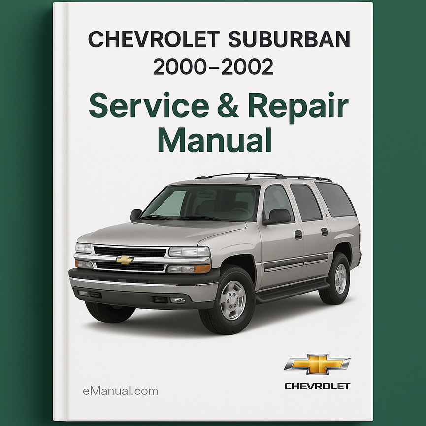 Chevrolet SUBURBAN 2000-2002 Service-Reparaturhandbuch