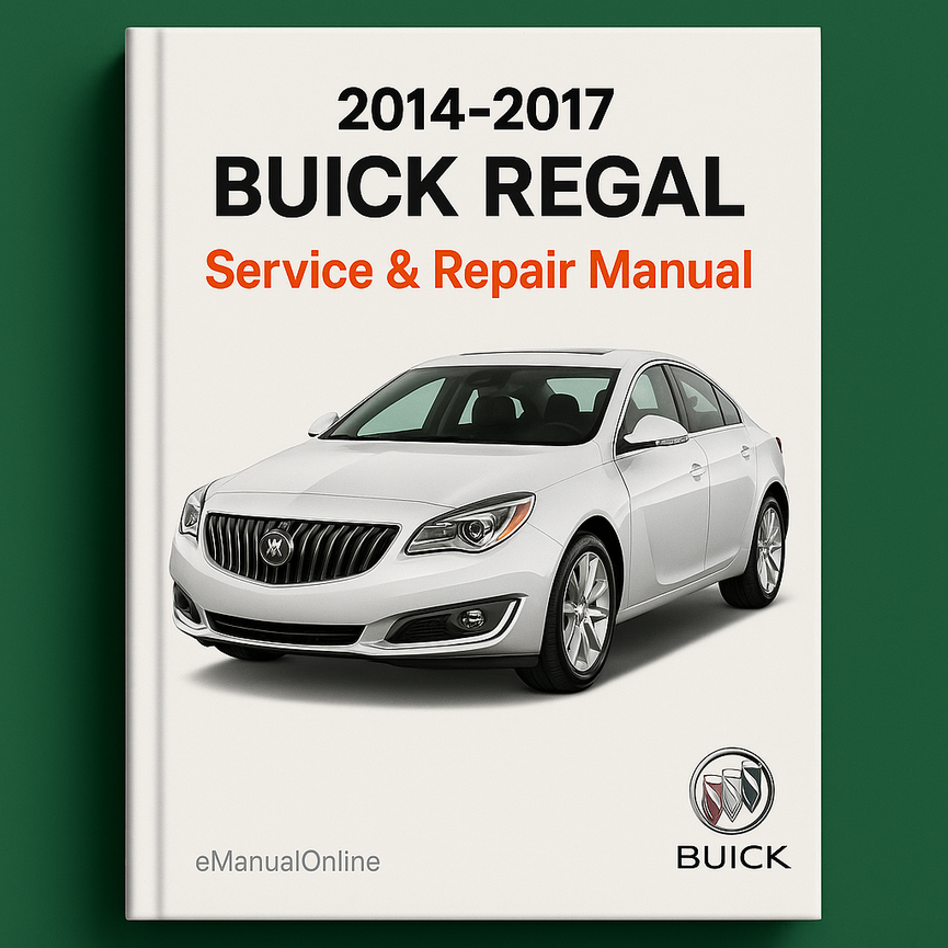 Manual de servicio y reparación de BUICK REGAL 2014-2017