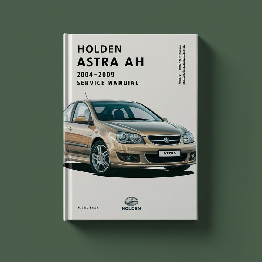 Holden ASTRA AH 2004-2009 Service-Reparaturhandbuch