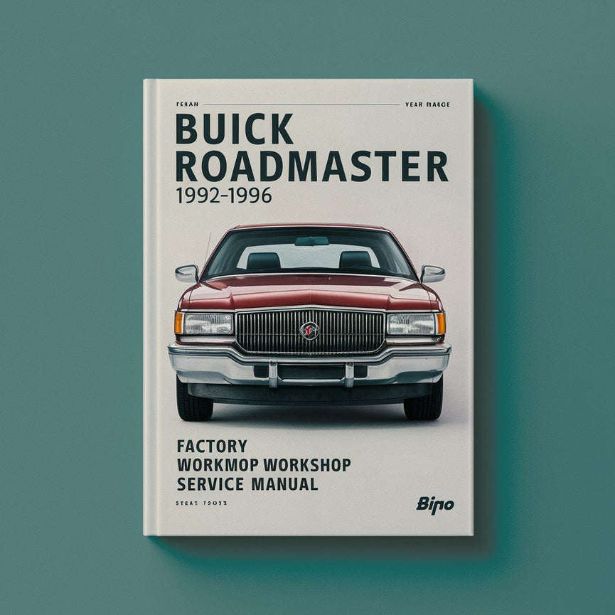 Buick Roadmaster 1992-1996 Factory Workshop Service Repair Manual