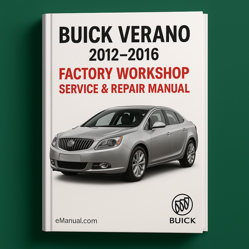 Manual de reparación y servicio del taller de fábrica Buick Verano 2012-2016