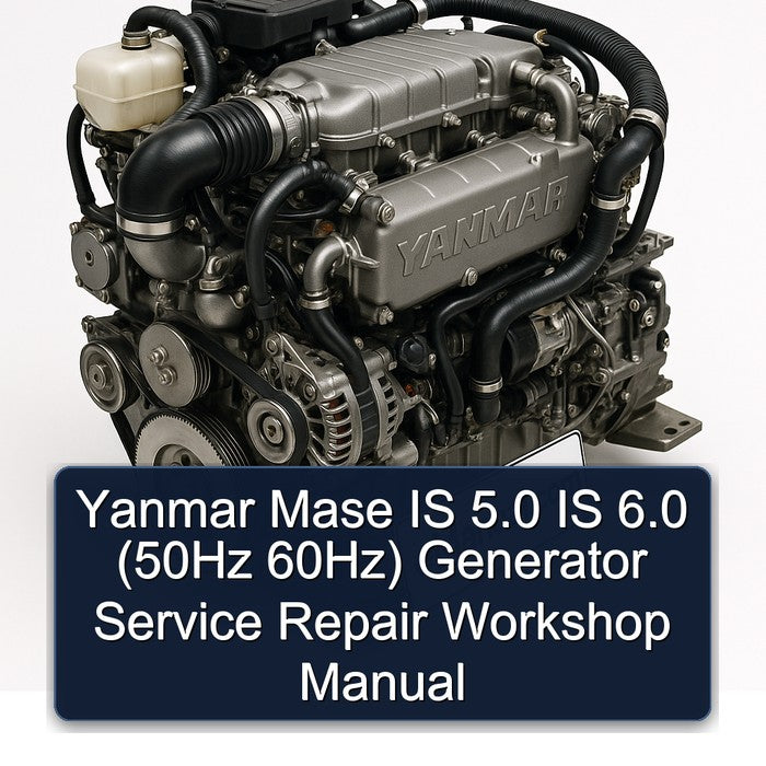 Yanmar 4 BY 6 Mase IS 5.0 6.0 (50hz 60hz) Generator Service Repair Workshop Manual PDF