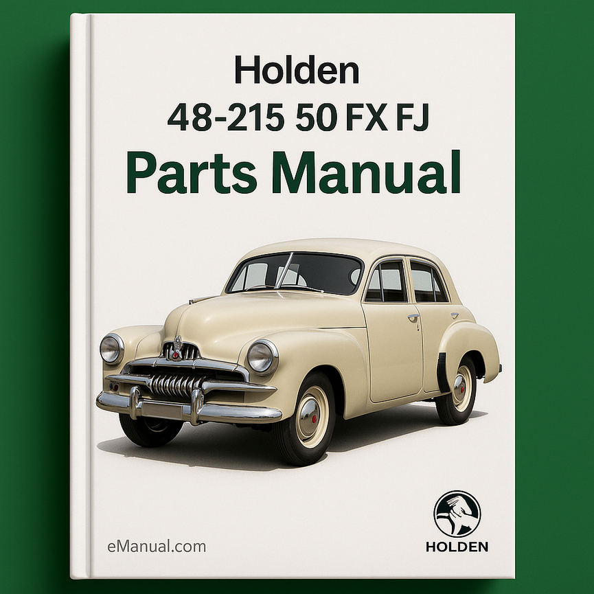 Best Holden 48 215 50 FX FJ Parts Manual CatalogUE Catalog NASCO Manual-PDF