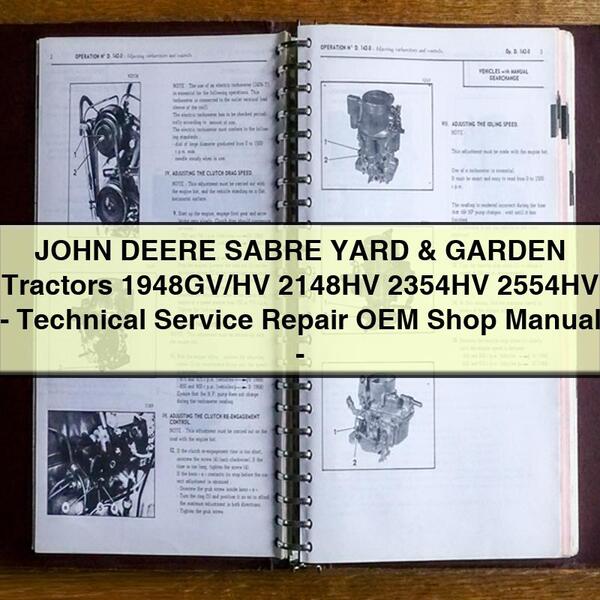 JOHN DEERE SABRE YARD GARDEN Tractors 1948GV HV 2148HV 2354HV 2554HV-Technical Service Repair OEM Shop Manual-PDF