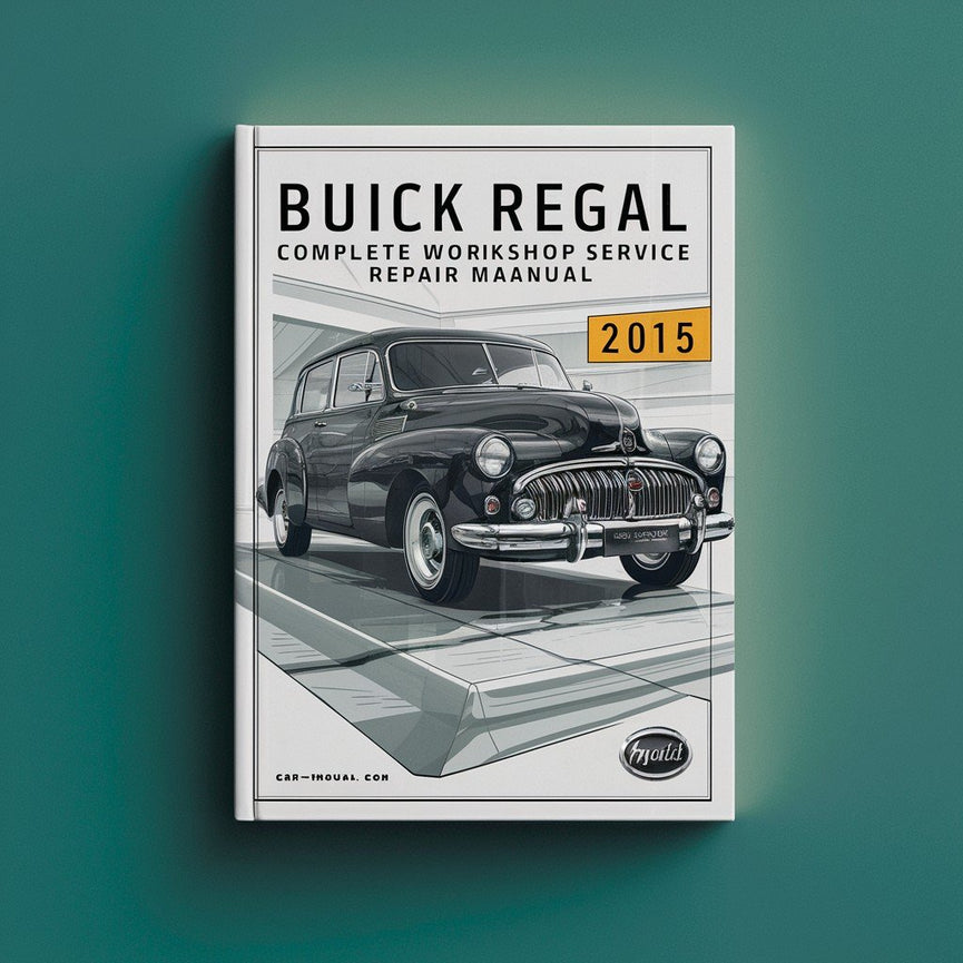 Manual completo de servicio y reparación del taller Buick Regal 2015