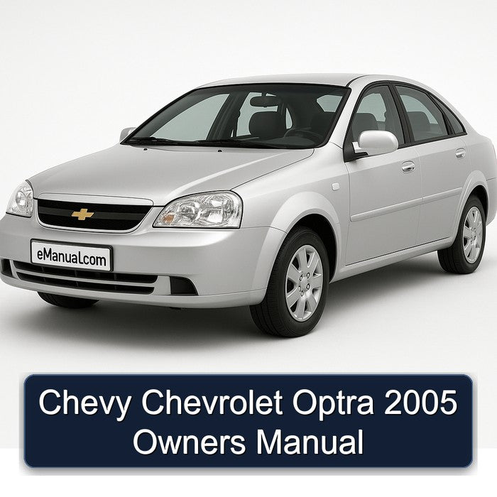 Chevy Chevrolet Optra 2005 Owners Manual