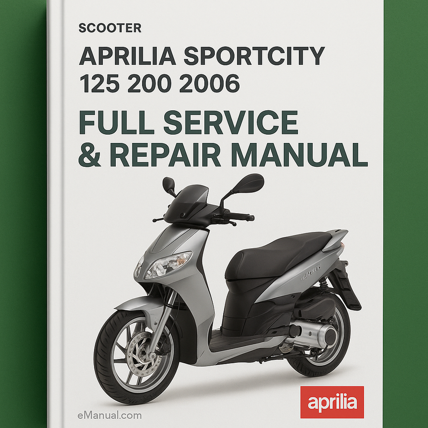Aprilia Sportcity 125 200 2006 Full Service Repair Manual