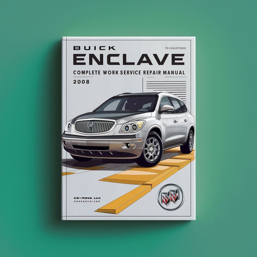 Manual completo de servicio y reparación del taller Buick Enclave 2008