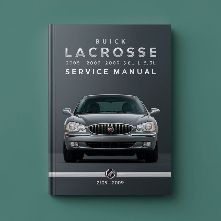 Manual de servicio y reparación de Buick Lacrosse 2005-2009 3.6L 3.8L 5.3L