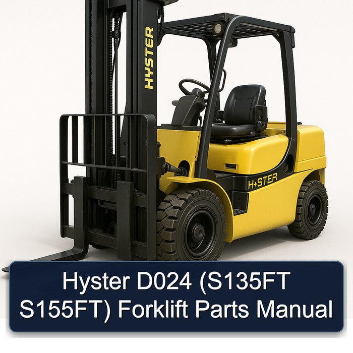 Hyster D024 (S135FT S155FT) Forklift Parts Manual