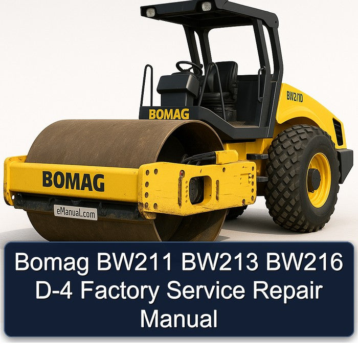 Bomag BW211 BW213 BW216 D-4 Service Repair Workshop Manual PDF