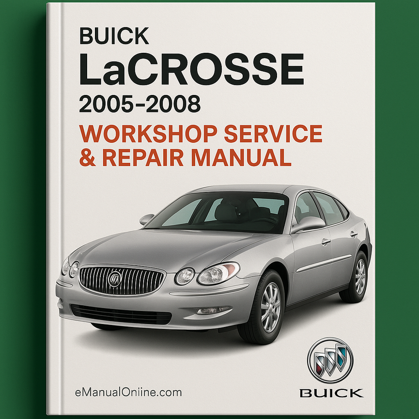 Manual de servicio y reparación del taller Buick Lacrosse 2005-2008