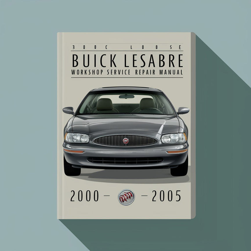 Manual de servicio y reparación del taller Buick Lesabre 2000-2005