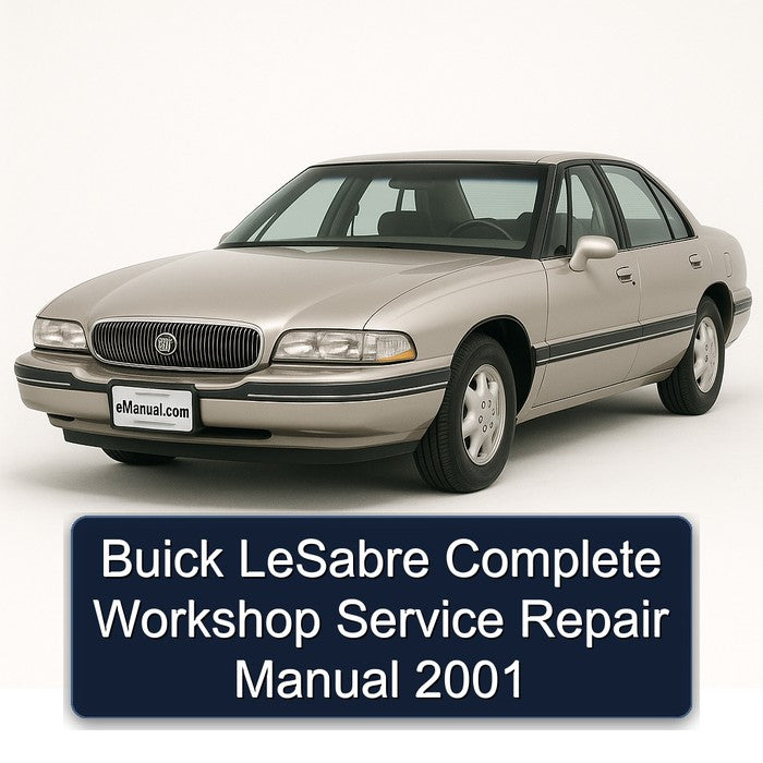 Buick LeSabre Complete Workshop Service Repair Manual 2001