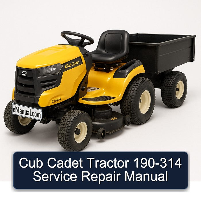 Cub Cadet Tractor 190-314 Service Repair Manual